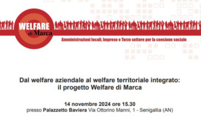 Dal welfare aziendale al welfare territoriale integrato: il progetto Welfare di Marca